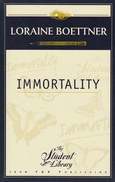 Immortality