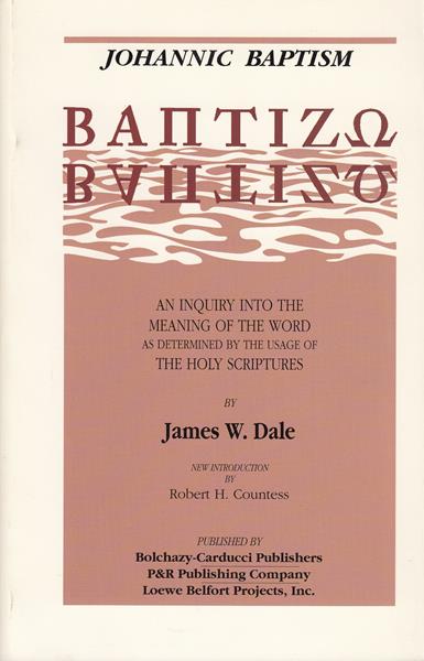 The Meaning of Baptism Vol. 3: Johannic Baptism