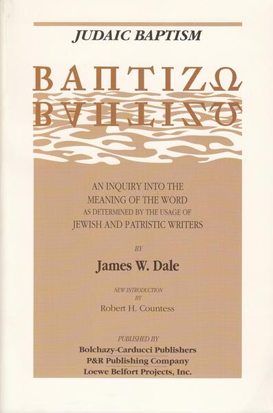 The Meaning of Baptism Vol. 2: Judaic Baptism