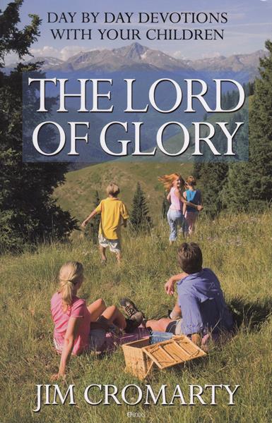 The Lord of Glory