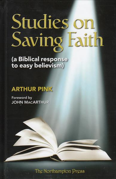 Studies on Saving Faith