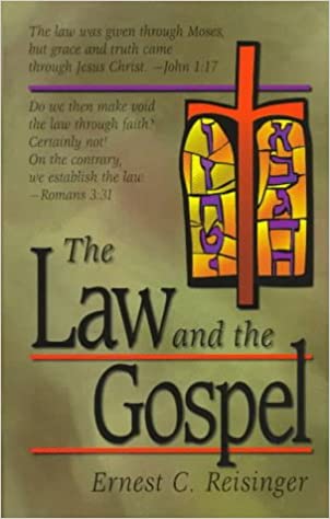 The Law and the Gospel