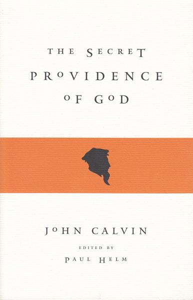 The Secret Providence of God