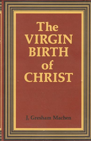 The Virgin Birth of Christ