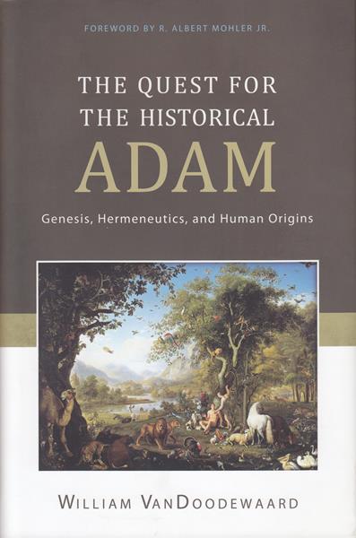 The Quest for the Historical Adam