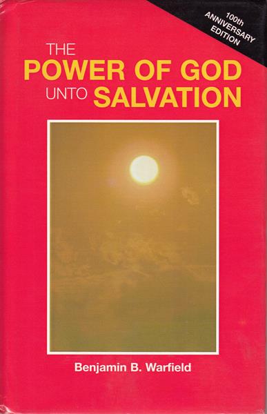 The Power of God Unto Salvation