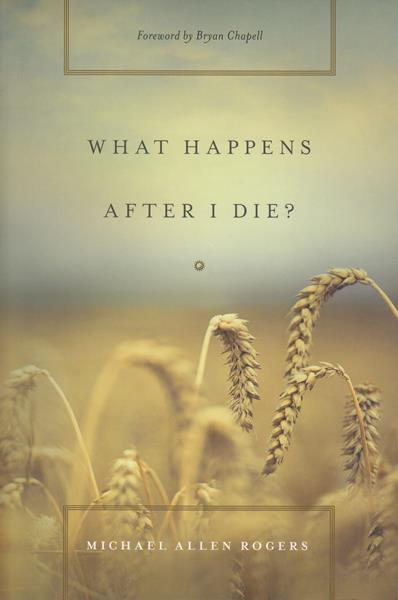 What Happens After I Die?