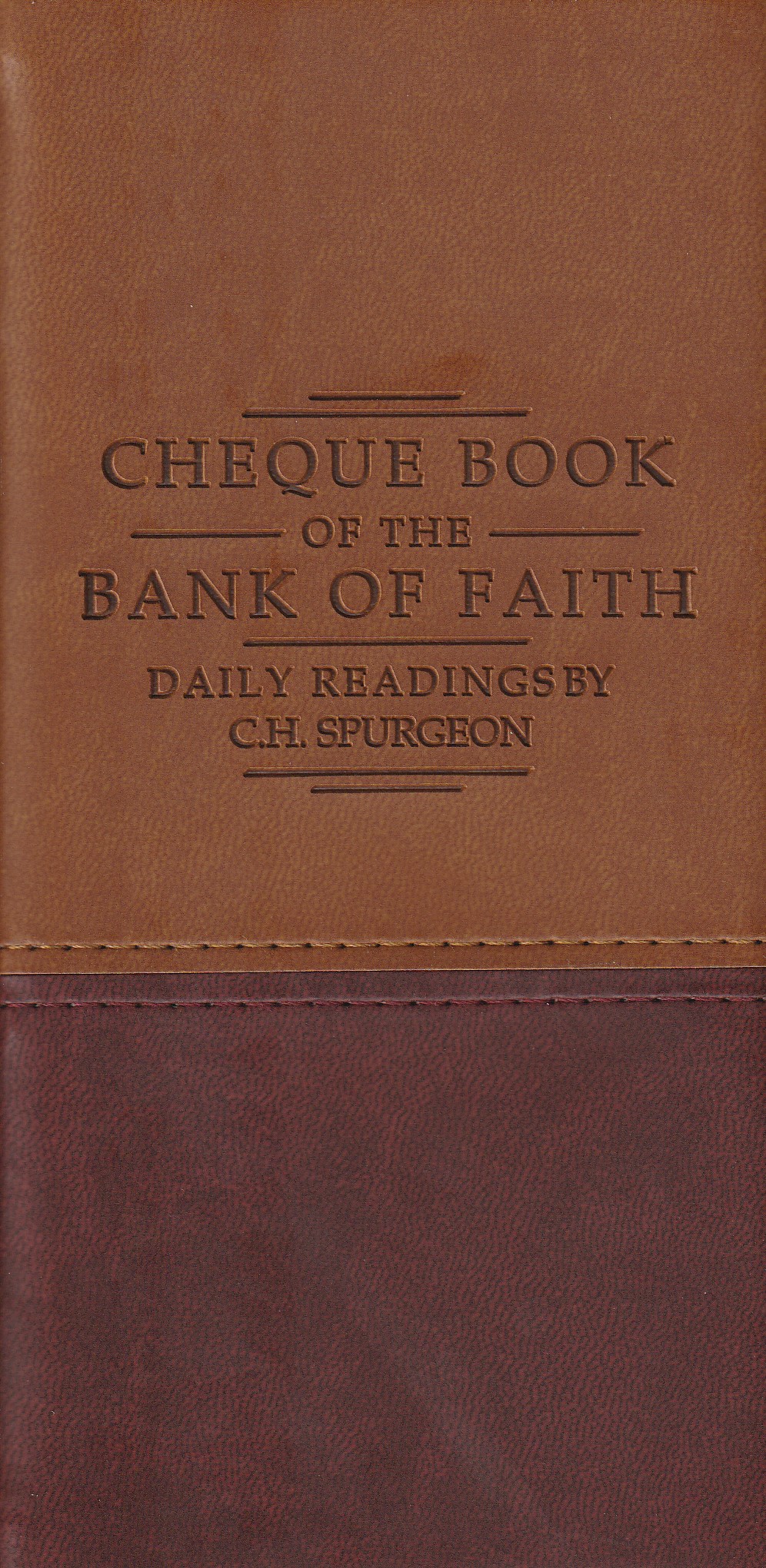 Cheque Book of the Bank of Faith (Gift) Tan/Burgundy