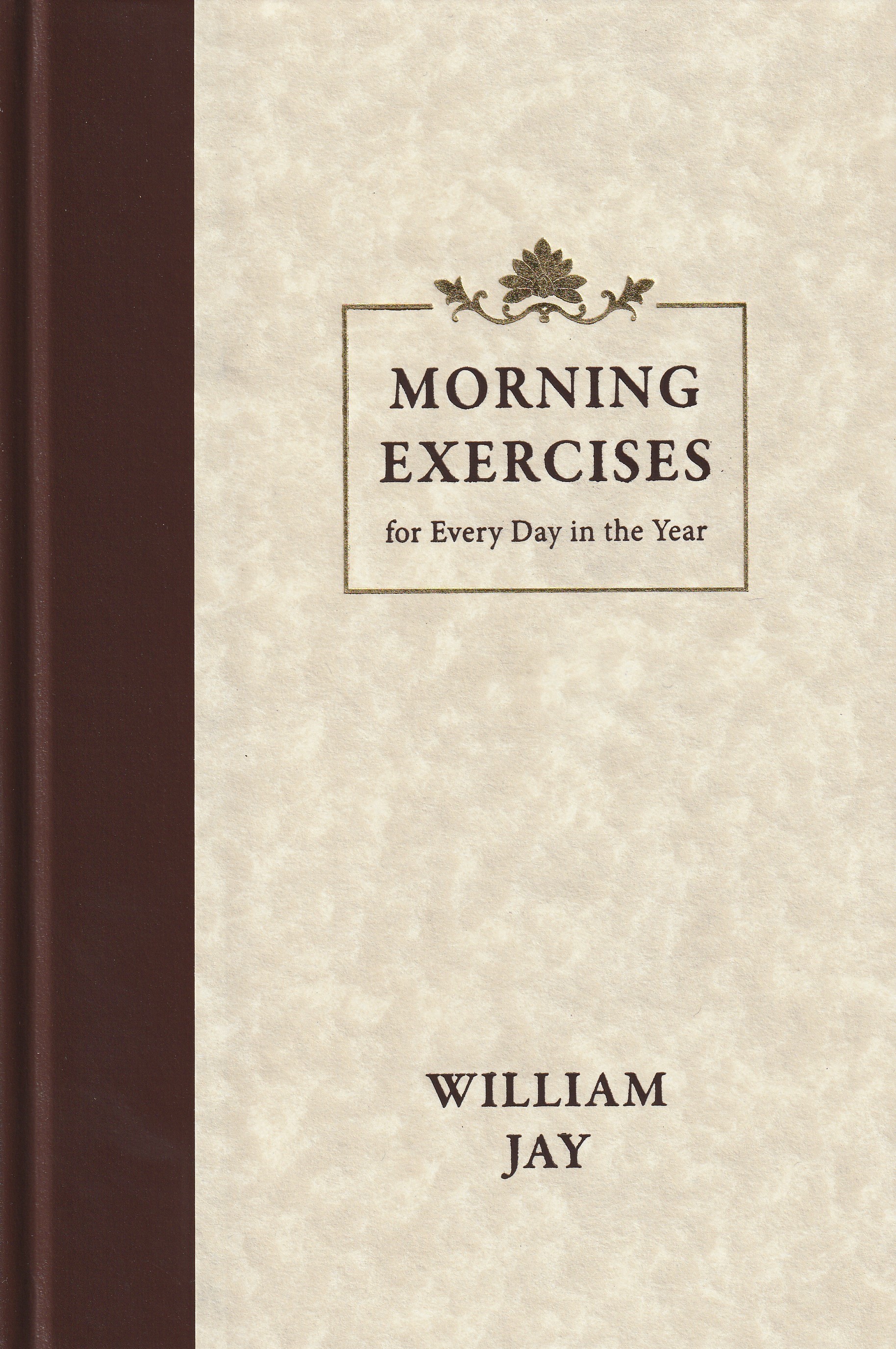 Morning Exercises by William Jay