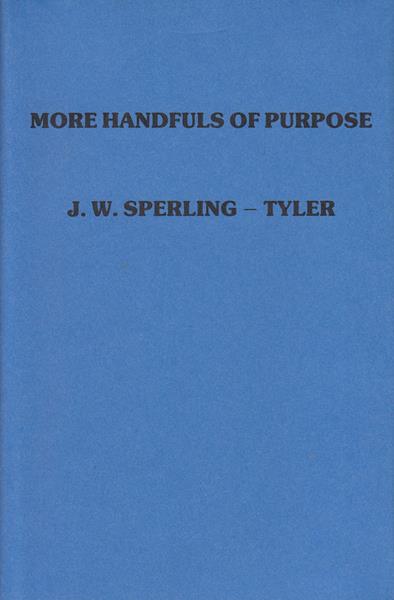 More Handfuls of Purpose