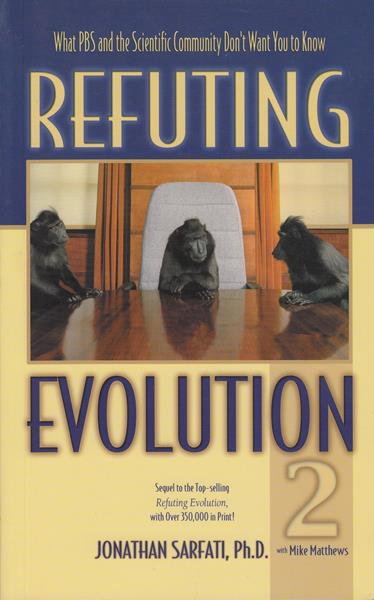 Refuting Evolution 2