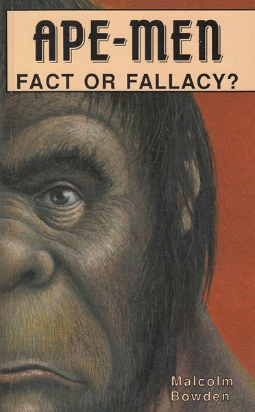 Ape-Man: Fact or Fallacy?