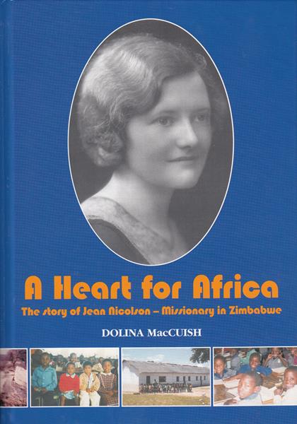 A Heart for Africa: The Story of Jean Nicolson