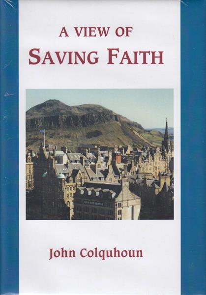 A View of Saving Faith