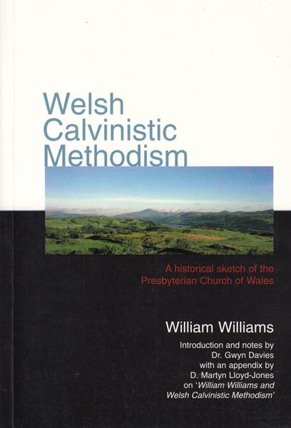 Welsh Calvinistic Methodism (paperback)