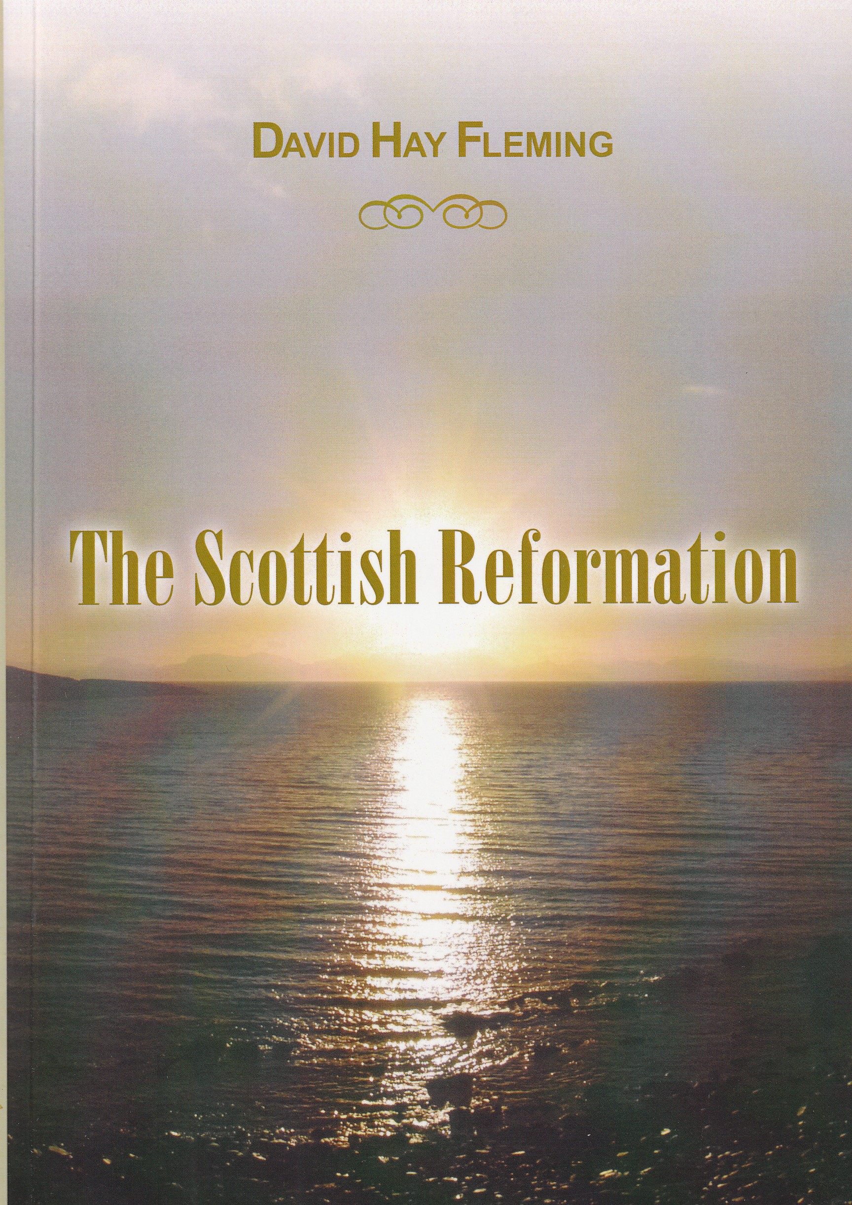 The Scottish Reformation