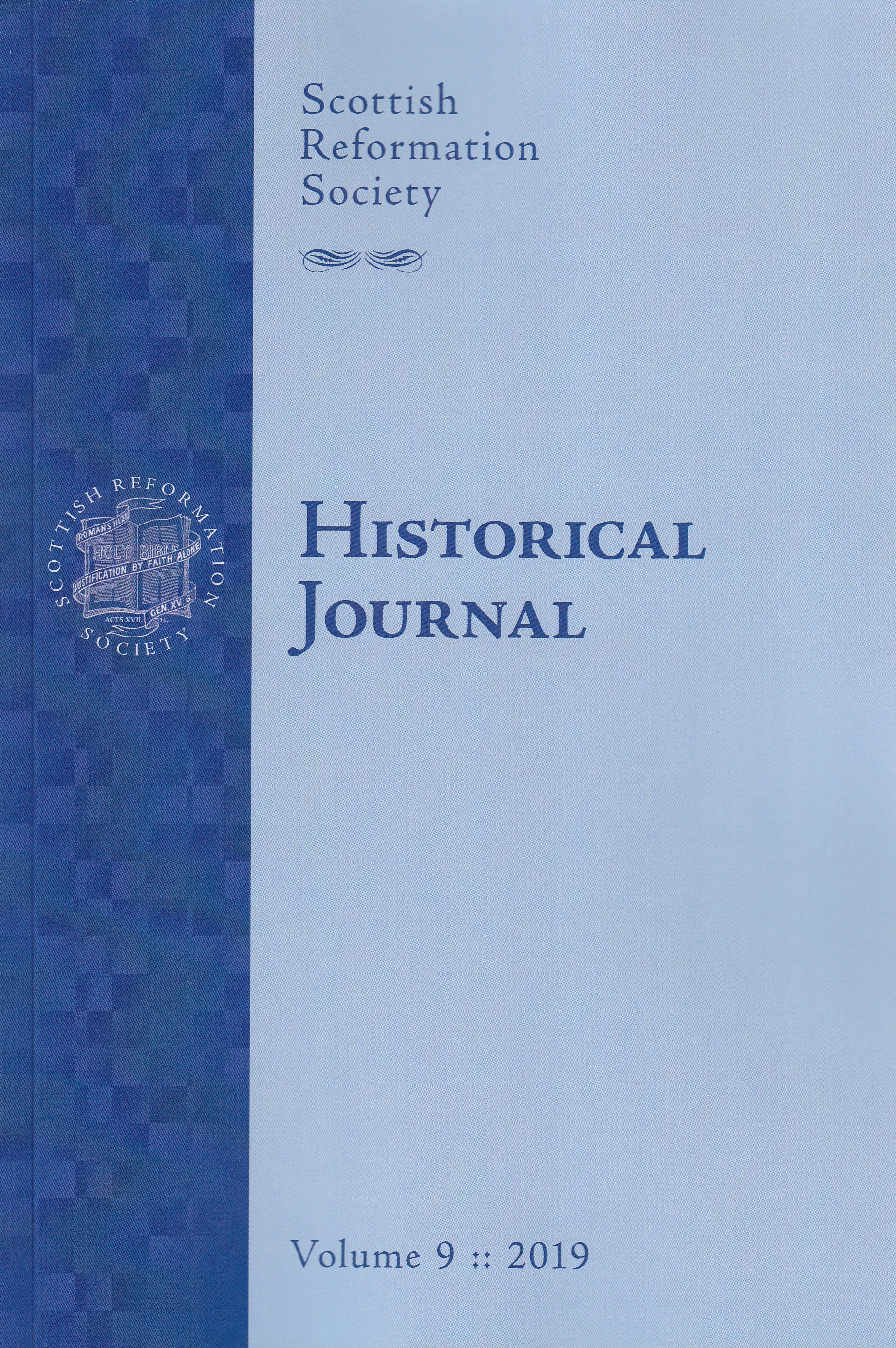 Scottish Reformation Society Historical Journal Vol. 9
