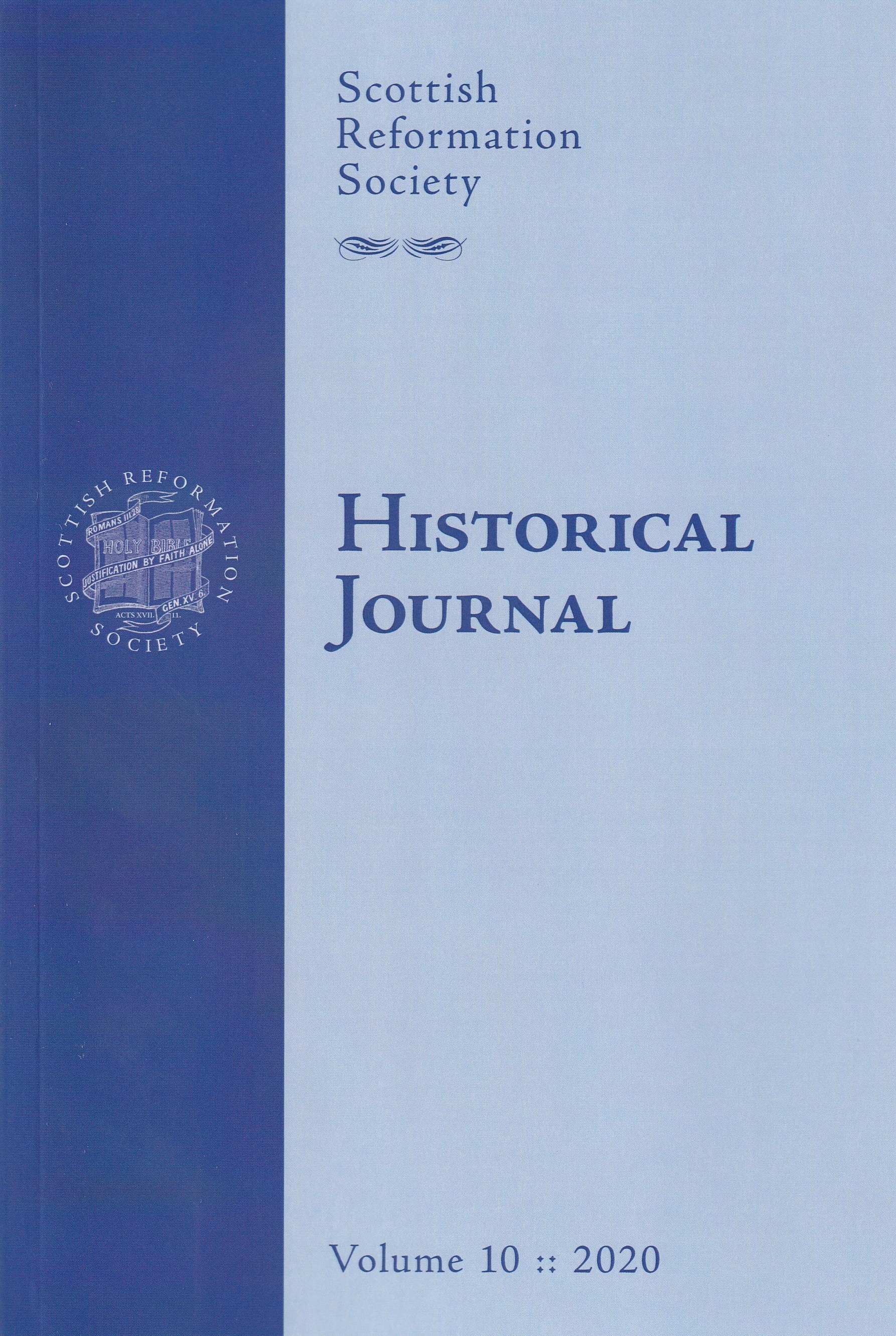 Scottish Reformation Society Historical Journal Vol. 10