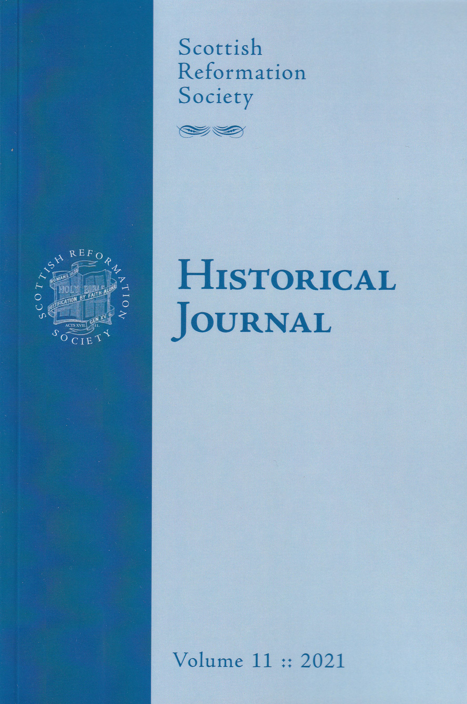 Scottish Reformation Society Historical Journal Vol. 11