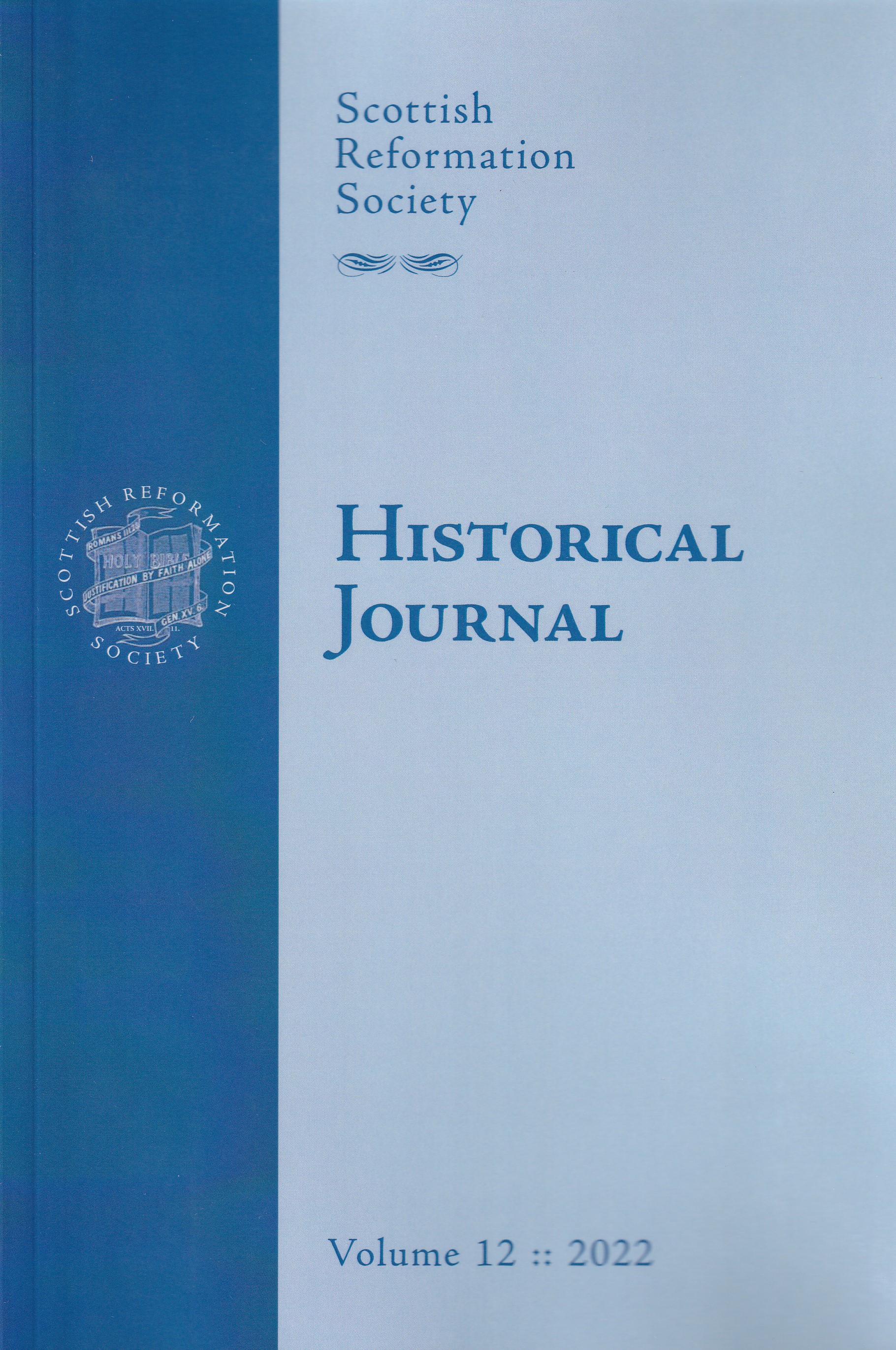 Scottish Reformation Society Historical Journal Vol. 12