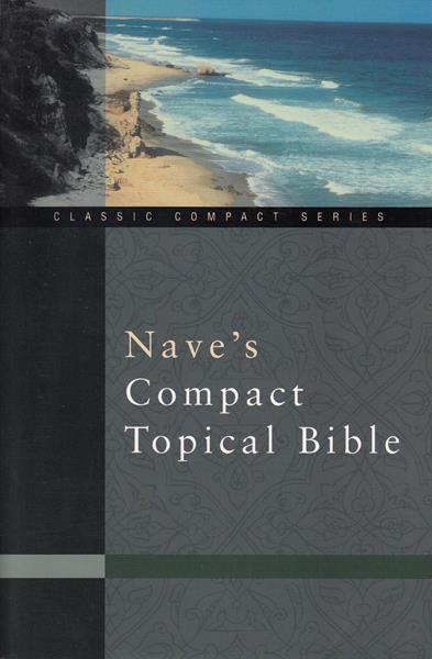 Nave's Compact Topical Bible