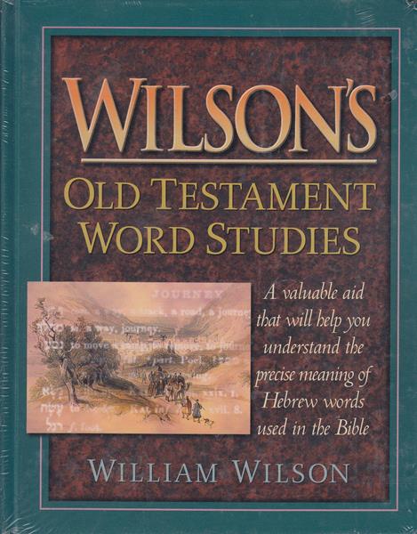 Wilson's Old Testament Word Studies