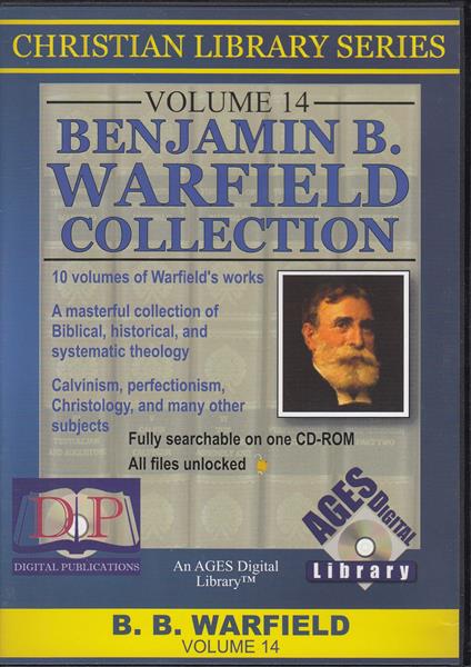Benjamin B. Warfield Collection CDROM