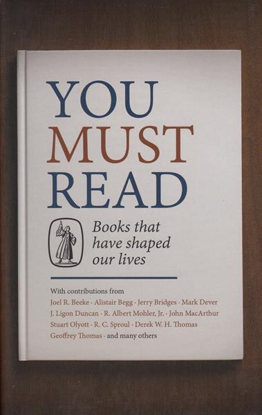 You Must Read: Books That Have Shaped Our Lives (hardback)