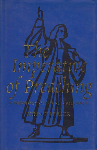 The Imperative of Preaching