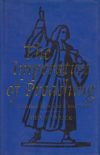 The Imperative of Preaching