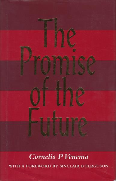 The Promise of the Future