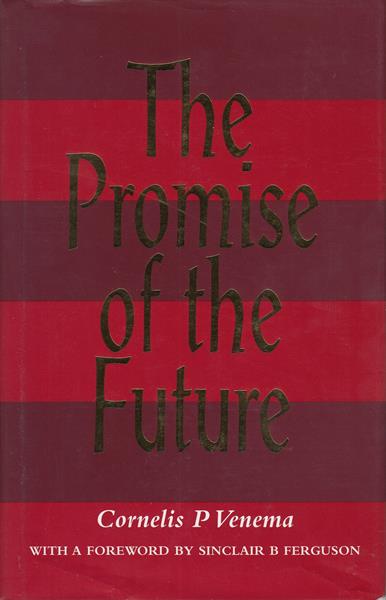 The Promise of the Future