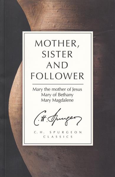 Mother, Sister and Follower