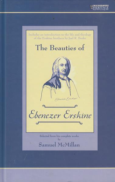 The Beauties of Ebenezer Erskine