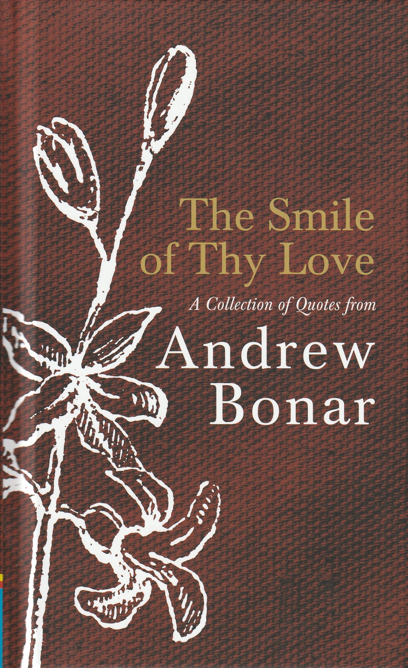 The Smile of Thy Love