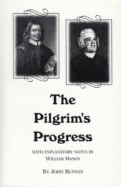 The Pilgrim's Progress with Mason's Notes