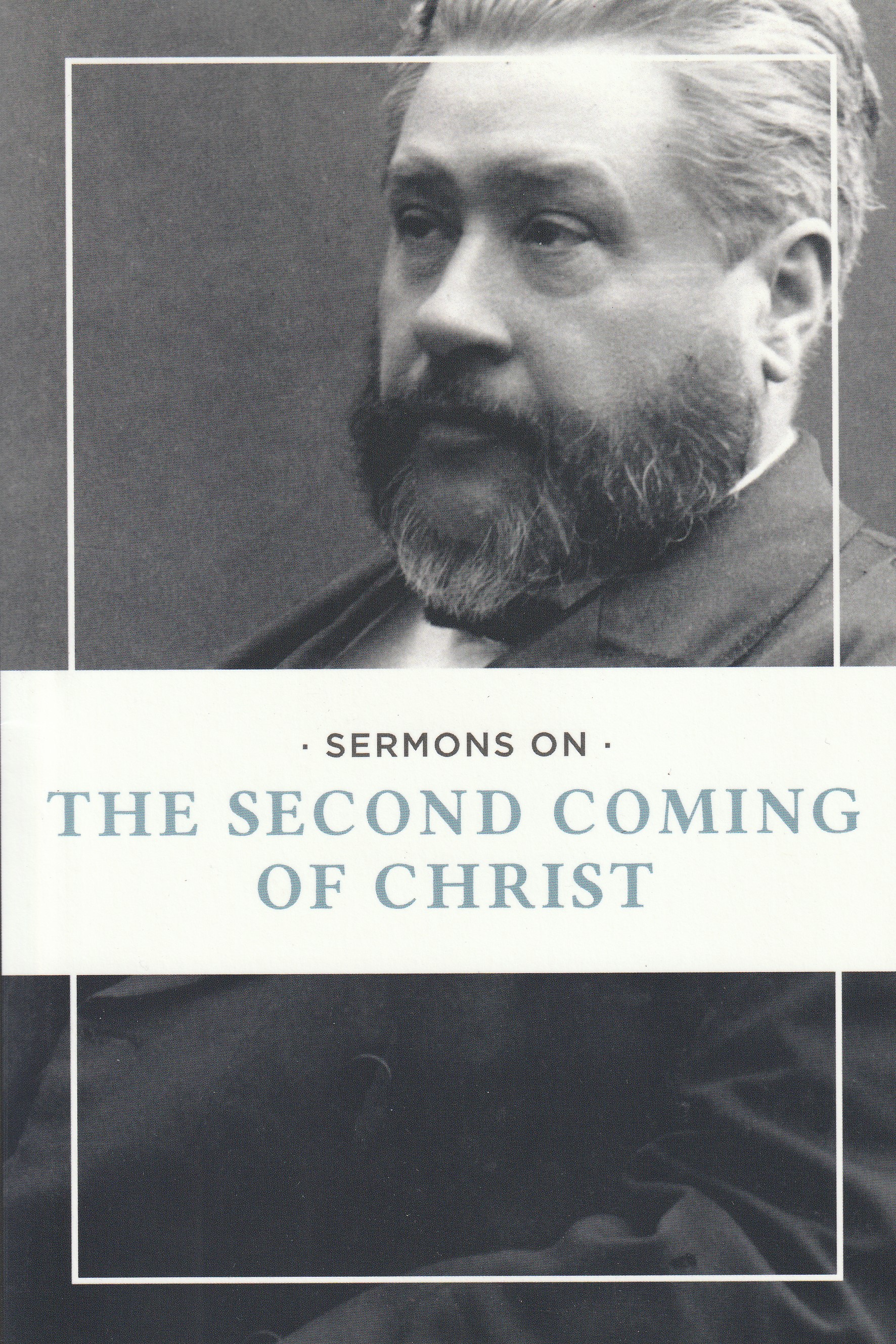 Sermons on the Second Coming of Christ