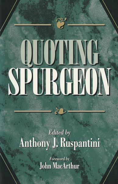 Quoting Spurgeon