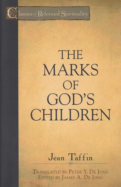 The Marks of God's Children