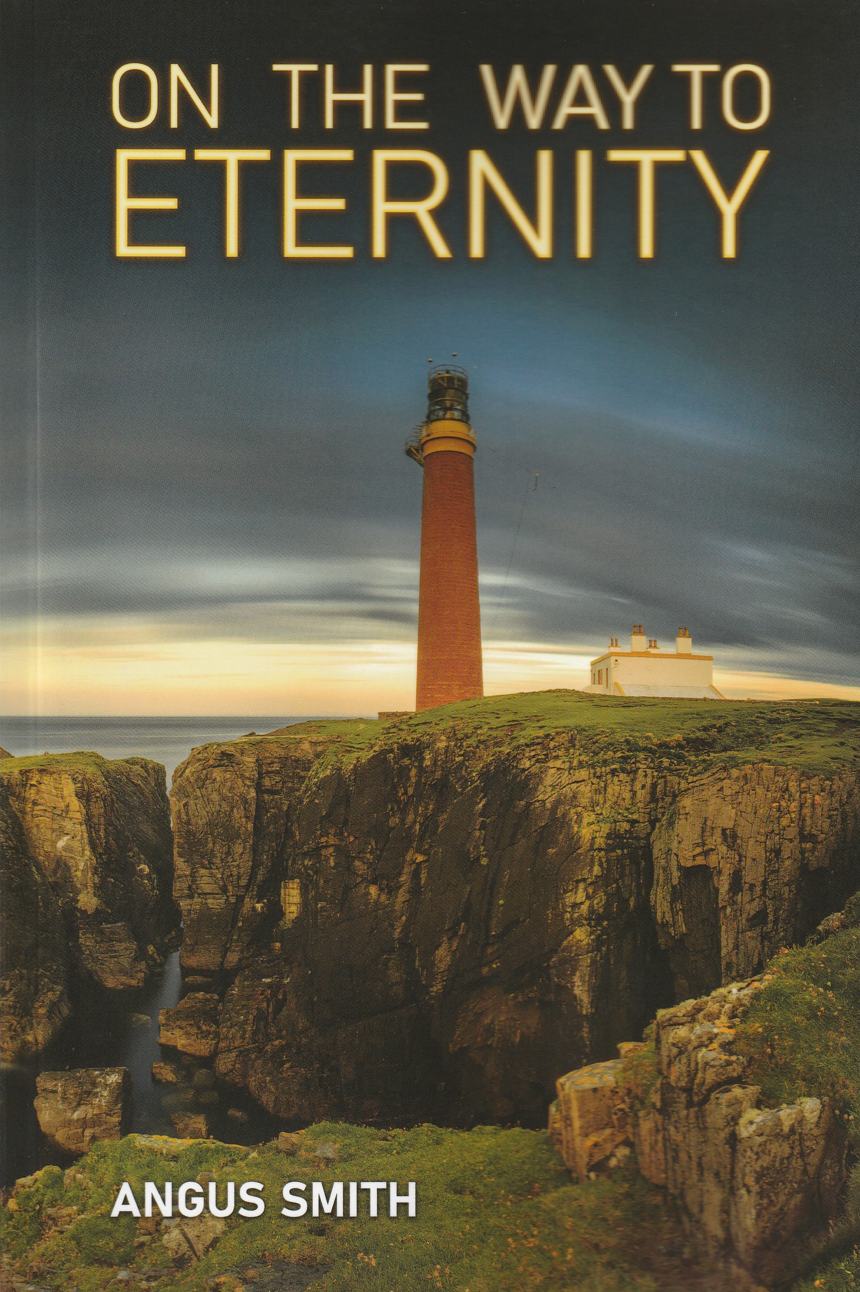 On the Way to Eternity (paperback)
