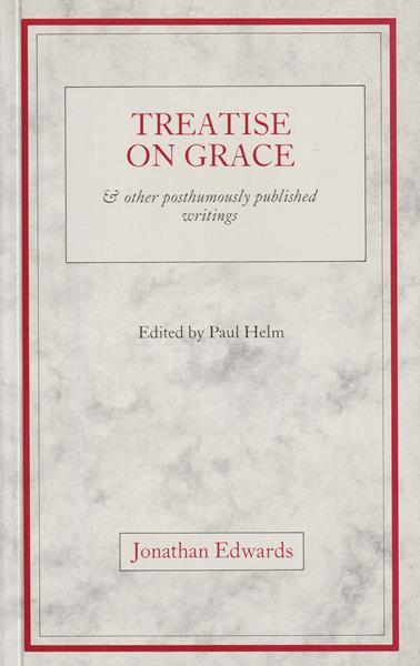 A Treatise on Grace