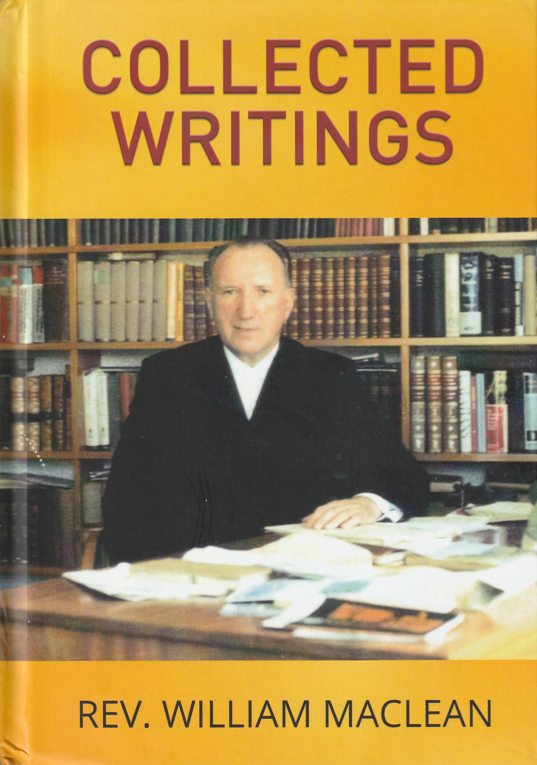 Collected Writings of William MacLean