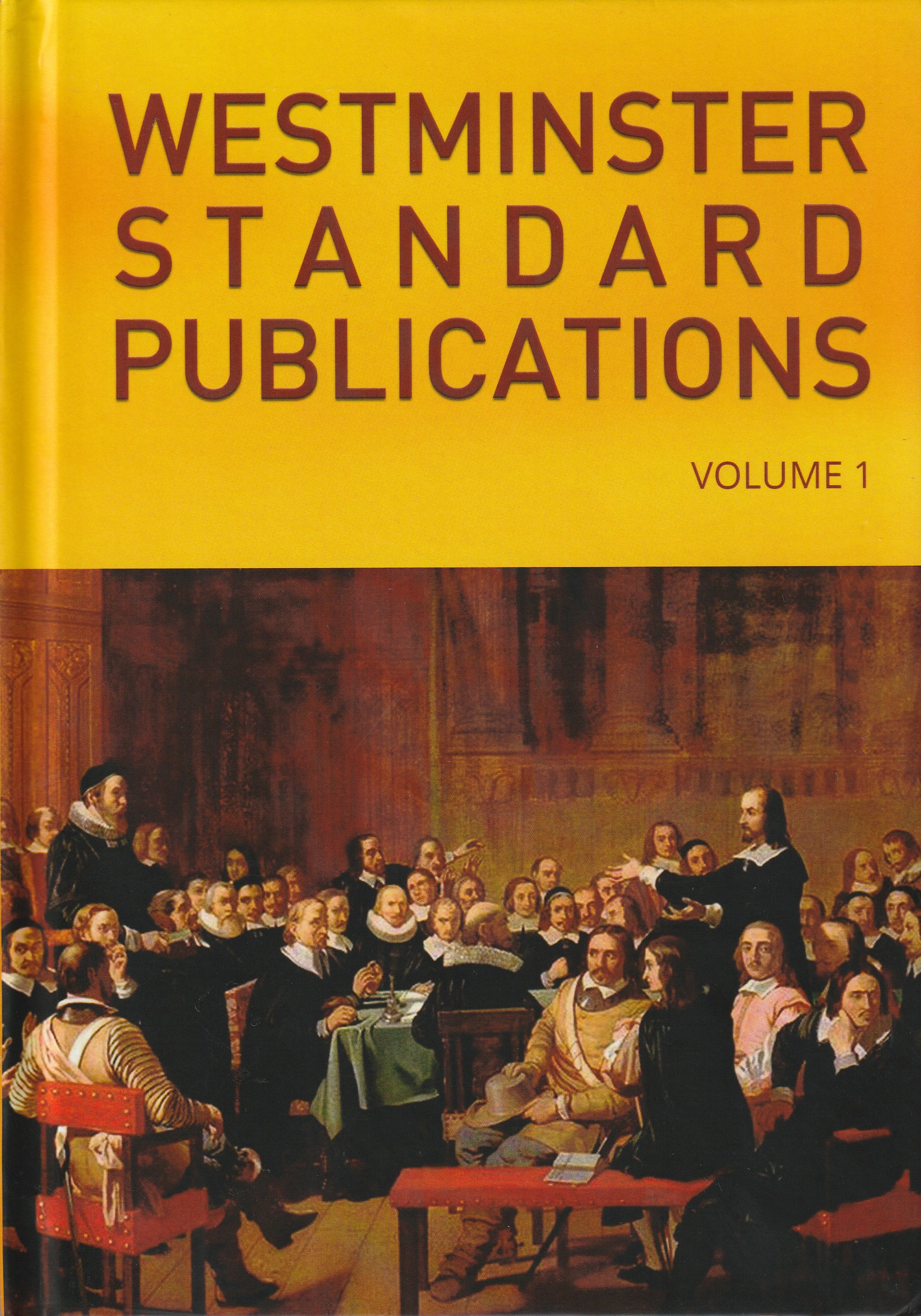 Westminster Standard Publications Vol. 1