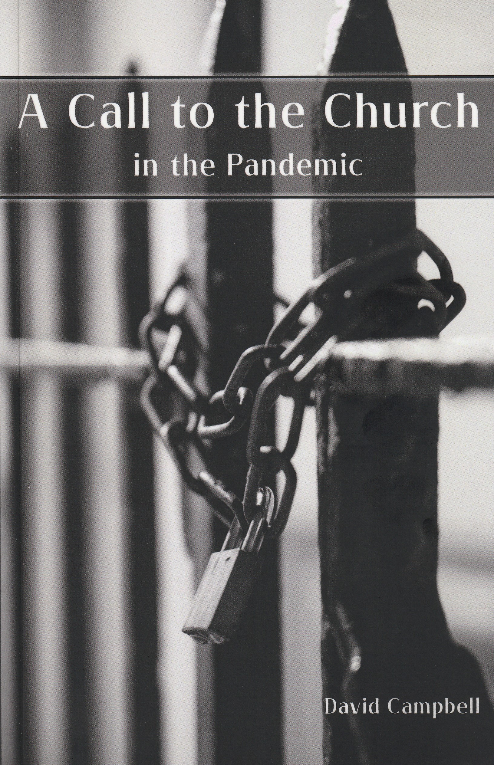 A Call to the Church in the Pandemic